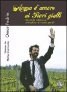 Copertina libro <b>Acqua d'amore ai fiori gialli</b>