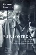 Copertina libro <b>B.J.F. Lonergan tra tomismo e filosofie contemporanee</b>