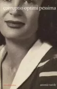 Copertina libro <b>Corruptio optimi pessima</b>