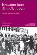 Copertina libro <b>Eravamo fatte di stoffa buona</b>