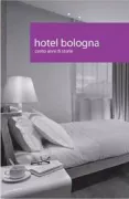 Copertina libro <b>Hotel Bologna</b>