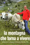 Copertina libro <b>La montagna che torna a vivere</b>