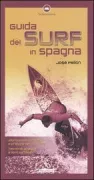 Copertina libro <b>Guida del surf in Spagna<br></b>(titolo originale o altro titolo: <i>Guia de surf en Espana</i>)