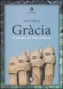 Copertina libro <b>Gràcia</b>