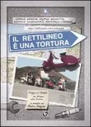 Copertina libro <b>Il rettilineo è una tortura</b>