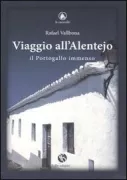 Copertina libro <b>Viaggio all'Alentejo<br></b>(titolo originale o altro titolo: <i>Viatge a l'Alentejo, el Portugal immens</i>)