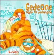 Copertina libro <b>Gedeone tigre in pensione</b>