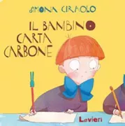 Copertina libro <b>Il bambino carta carbone</b>