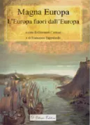 Copertina libro <b>Magna Europa</b>