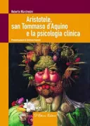 Copertina libro <b>Aristotele, san Tommaso d'Aquino e la psicologia clinica</b>
