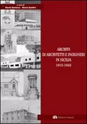 Copertina libro <b>Archivi di architetti e ingegneri in Sicilia, 1915-1945</b>
