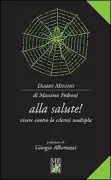 Copertina libro <b>Alla salute!</b>