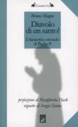Copertina libro <b>Diavolo di un santo!</b>