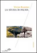 Copertina libro <b>La stuoia di Palma<br></b>(titolo originale o altro titolo: <i>Nos dejaron el muerto</i>)