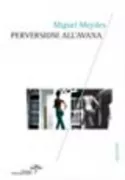 Copertina libro <b>Perversioni all'Avana</b>