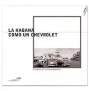 Copertina libro <b>La Habana como un Chevrolet</b>