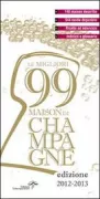 Copertina libro LE MIGLIORI 99 MAISON DI CHAMPAGNE ED 2012/2013