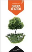Copertina libro <b>Opera d'arco</b>