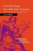 Copertina libro <b>Il re delle isole fortunate e altre storie vere tra le maraviglie dell'arte</b>