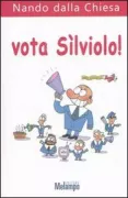 Copertina libro <b>Vota Silviolo|</b>
