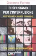Copertina libro <b>Ci scusiamo per l'interruzione</b>