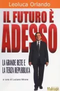 Copertina libro <b>Il futuro è adesso</b>