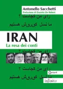 Copertina libro <b>Iran. La resa dei conti</b>