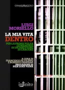 Copertina libro <b>La mia vita dentro</b>