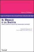 Copertina libro <b>Il Drago e la Saetta</b>