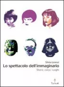 Copertina libro <b>Lo spettacolo dell'immaginario</b>