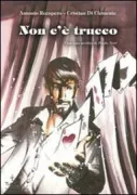 Copertina libro <b>Non c'è trucco</b>