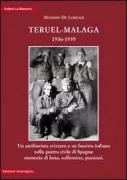 Copertina libro <b>Teruel-Malaga 1936-1939</b>
