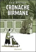 Copertina libro <b>Cronache birmane<br></b>(titolo originale o altro titolo: <i>Chroniques birmanes</i>)