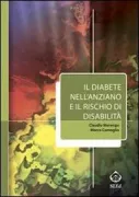 Copertina libro <b>Il diabete nell'anziano e il rischio di disabilità</b>