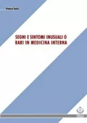 Copertina libro Segni e sintomi inusuali o rari in medicina interna