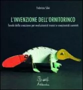 Copertina libro <b>L'invenzione dell'ornitorinco</b>