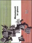 Copertina libro <b>Monumenti in gioco</b>