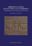 Copertina libro <b>Arezzo e la Tuscia dall'età antica all'alto Medioevo</b>