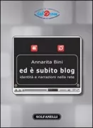 Copertina libro <b>Ed è subito blog</b>