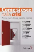 Copertina libro <b>Come si esce dalla crisi</b>