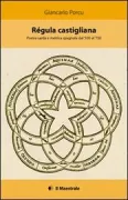 Copertina libro <b>Régula castigliana</b>