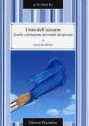 Copertina libro <b>I toni dell'azzurro</b>