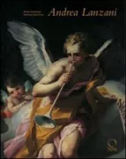 Copertina libro <b>Andrea Lanzani, 1641-1712</b>