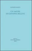Copertina libro <b>Un amore di Giovanni Bellini</b>