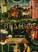 Copertina libro <b>Arcigoticissimo Bembo</b>