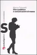 Copertina libro <b>Sfera pubblica e comunicazioni di massa</b>