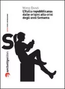 Copertina libro <b>L'Italia repubblicana: dalle origini alla crisi degli anni settanta</b>