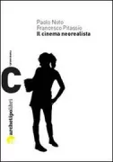 Copertina libro <b>Il cinema neorealista</b>