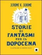 Copertina libro <b>Storie di fantasmi per il dopocena</b>