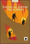 Copertina libro <b>Viaggio al centro della terra</b>